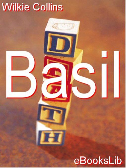 Title details for Basil by Wilkie Collins - Available